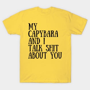 Capybara Lover Gift, Cute Capybara Pet, Funny Capybara Mom T-Shirt